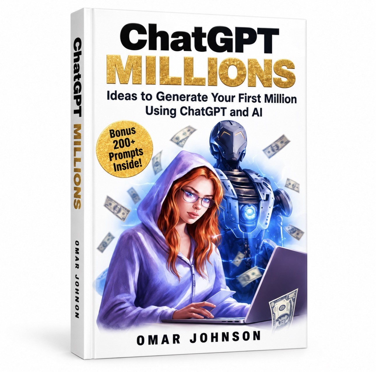 کتاب ChatGPT Millions – ایده‌هایی برای کسب اولین یک میلیون دلار با هوش مصنوعی
