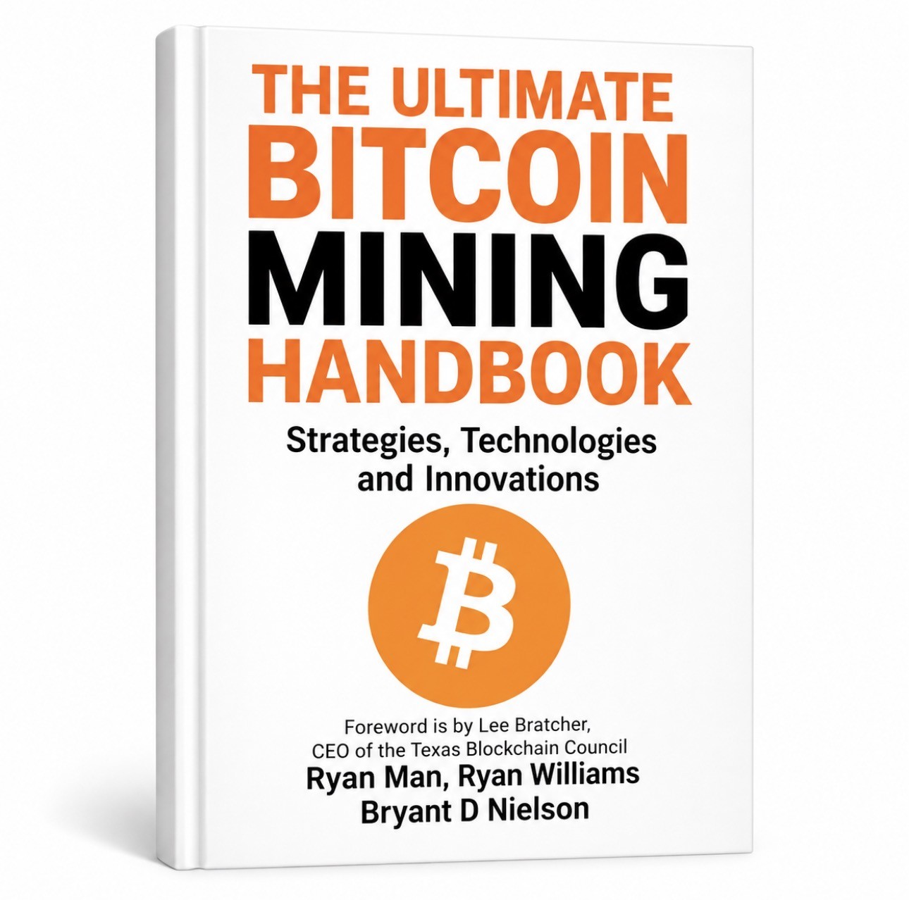 کتاب The Ultimate Bitcoin Mining Handbook: Strategies, Technologies and Innovations